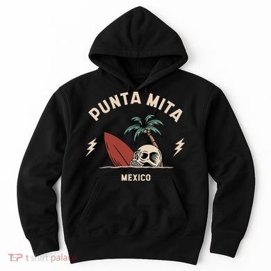 Punta Mita Mexico Vintage Surfing Skeleton Skull Hoodie