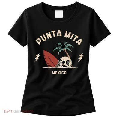 Punta Mita Mexico Vintage Surfing Skeleton Skull Women's T-Shirt