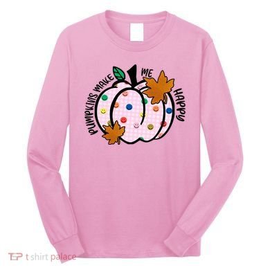 Pumpkins Make Me Happy Cute Fall Autumn Long Sleeve Shirt