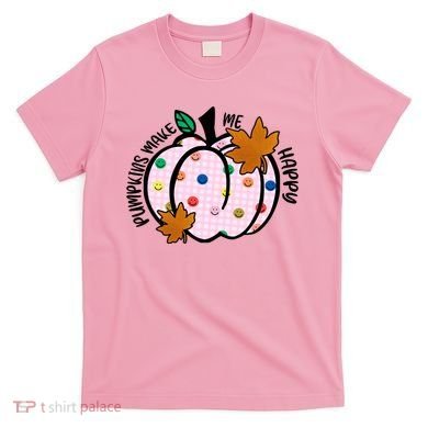 Pumpkins Make Me Happy Cute Fall Autumn T-Shirt