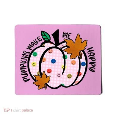 Pumpkins Make Me Happy Cute Fall Autumn Mousepad