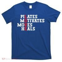 Pilates Motivates Moves Heals Love Exercise Workout Fitness Cool Gift T-Shirt thumb 0