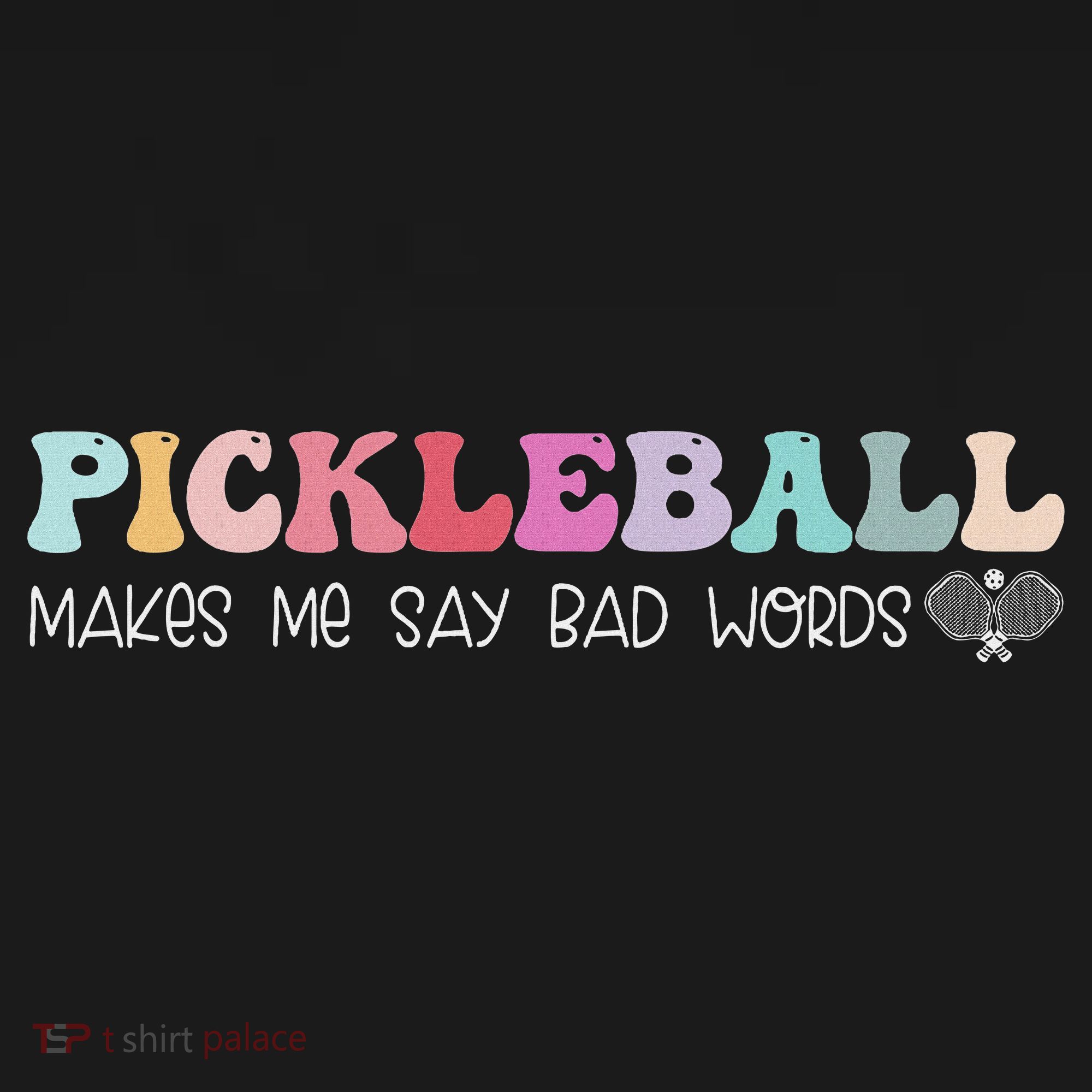 Pickleball Makes Me Say Bad Words, Funny Pickleball Lovers Women's Hoodie