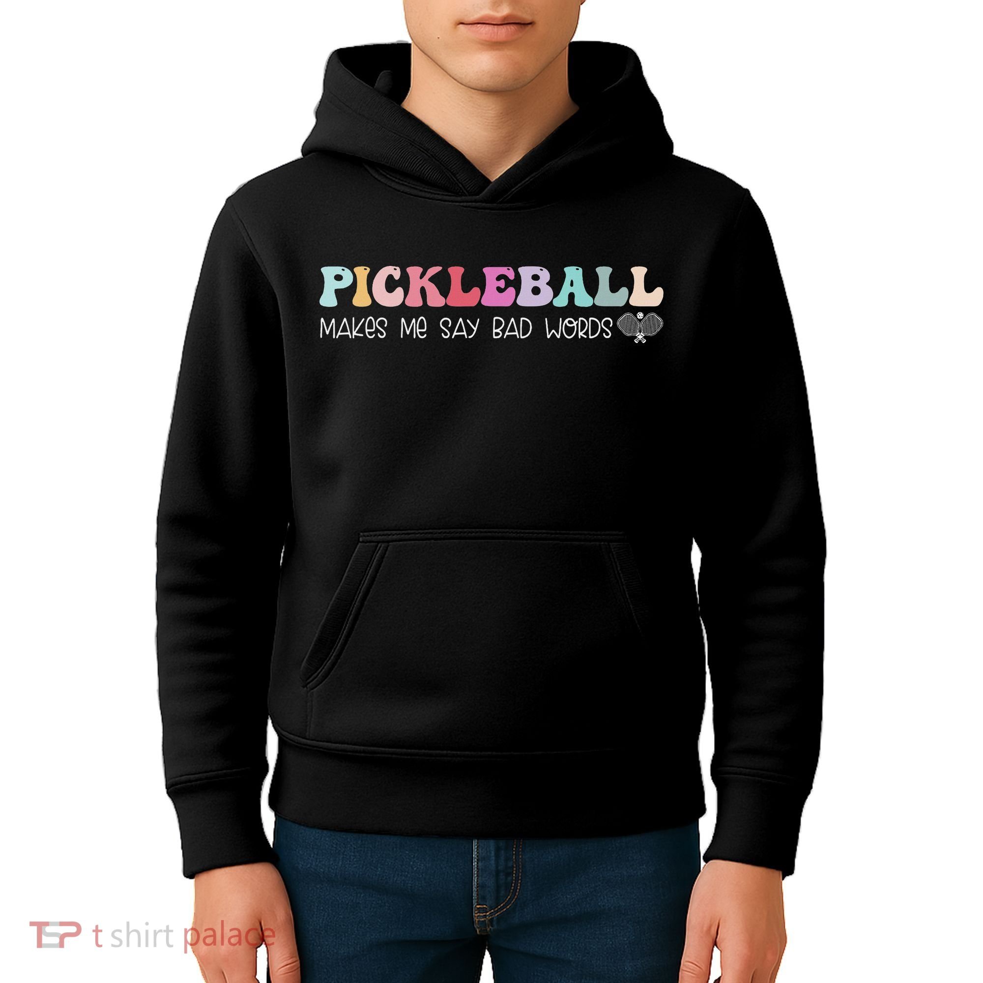 Pickleball Makes Me Say Bad Words, Funny Pickleball Lovers Kids Hoodie