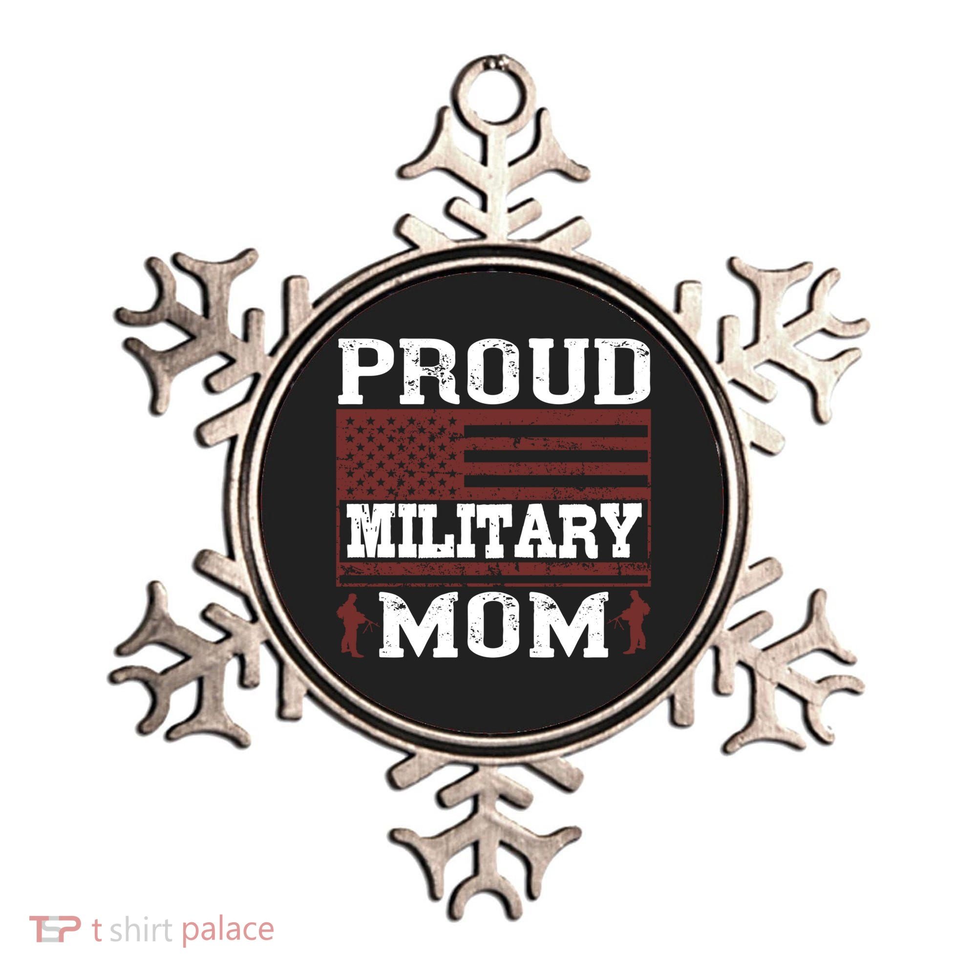 Proud Military Mom Us Military Happy Veterans Day Gift Ornament