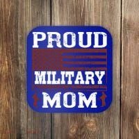 Proud Military Mom Us Military Happy Veterans Day Gift Coaster thumb 0