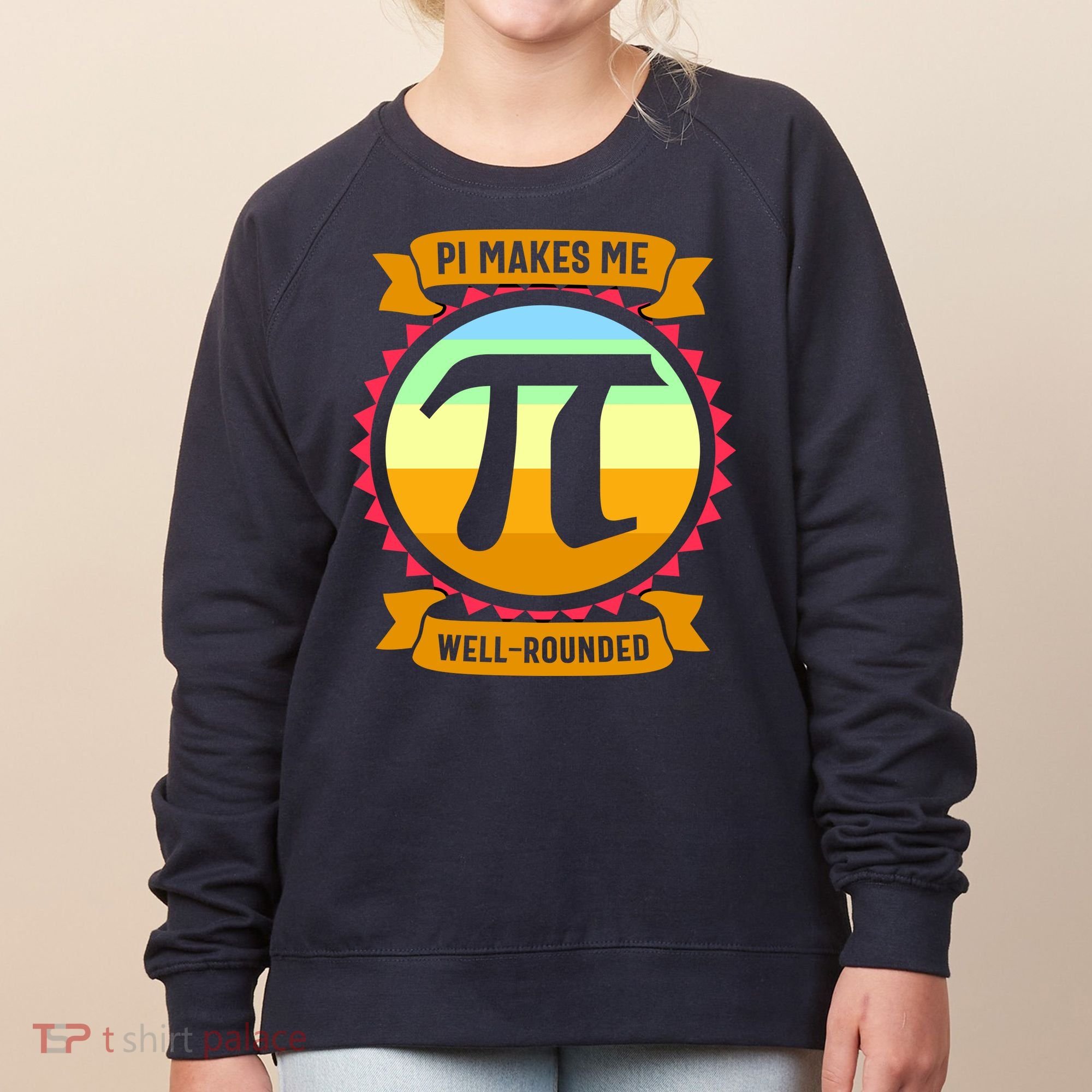 Pie Makes Me Well Rounded Pie Day 3.14 Women's Sweatshirt