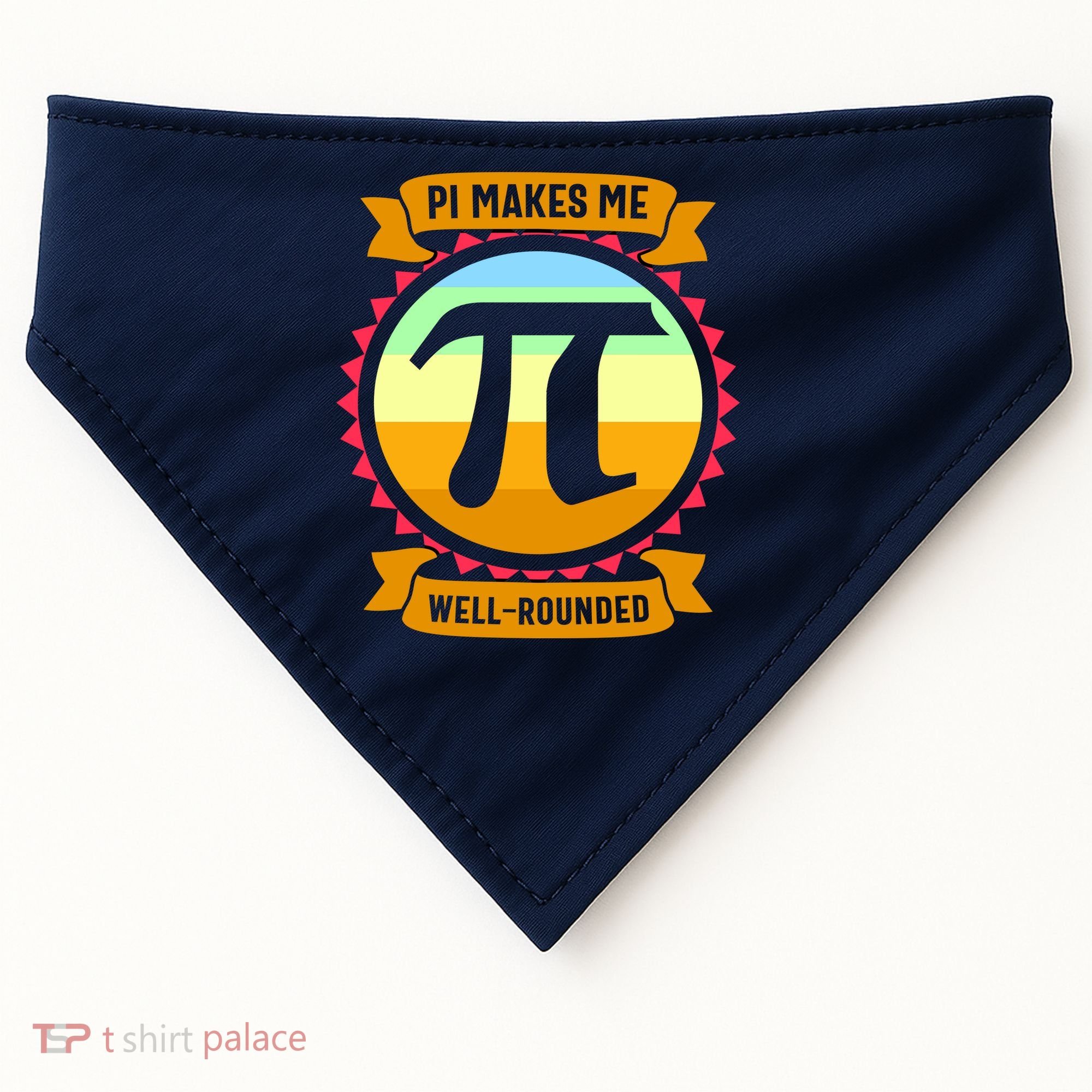 Pie Makes Me Well Rounded Pie Day 3.14 USA-Made Doggie Bandana