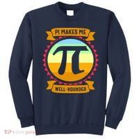 Pie Makes Me Well Rounded Pie Day 3.14 Sweatshirt thumb 0