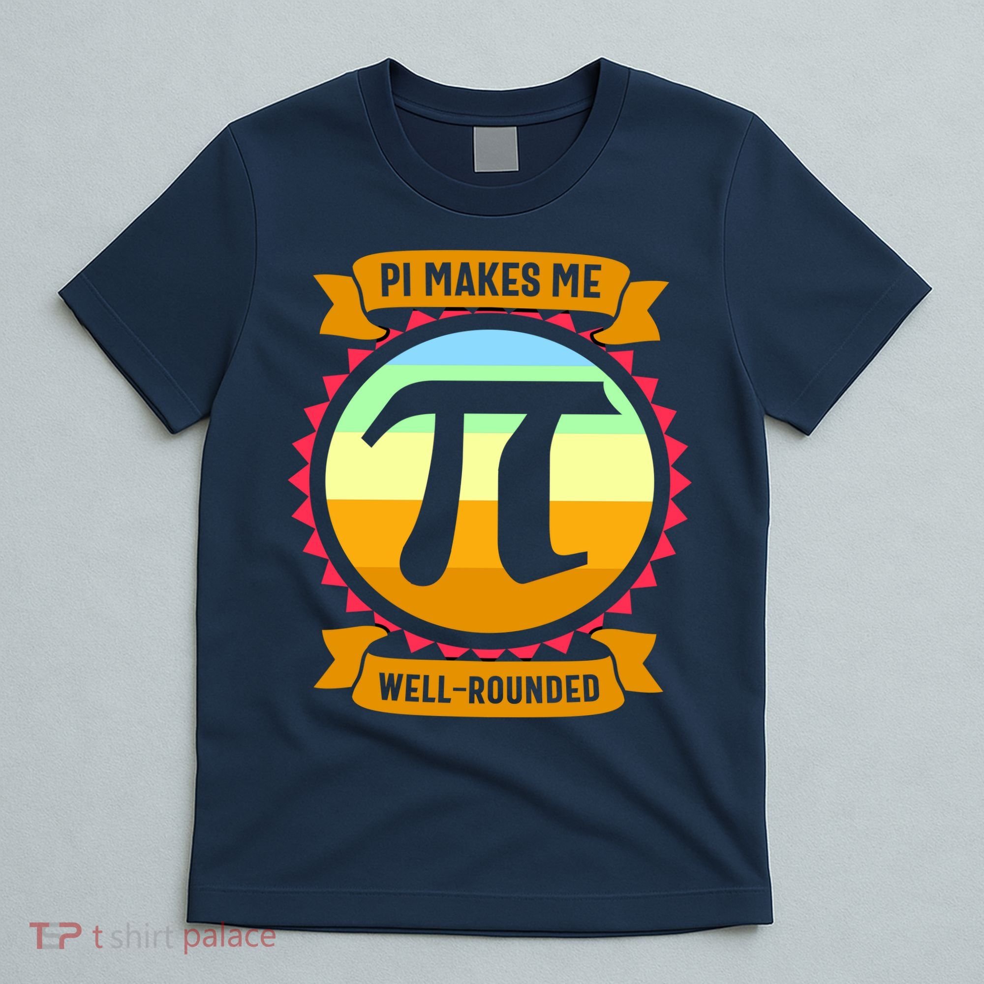 Pie Makes Me Well Rounded Pie Day 3.14 T-Shirt