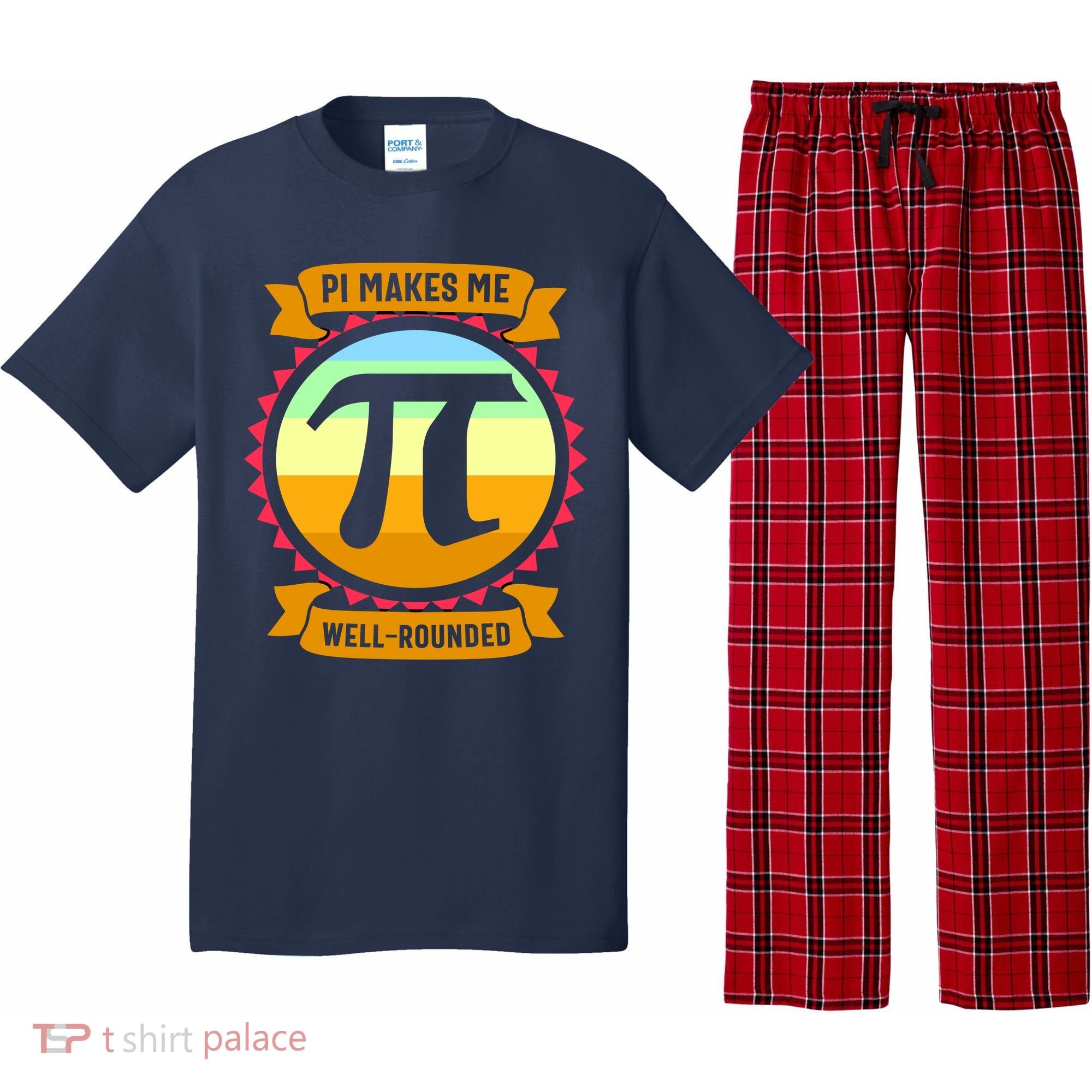 Pie Makes Me Well Rounded Pie Day 3.14 Pajama Set