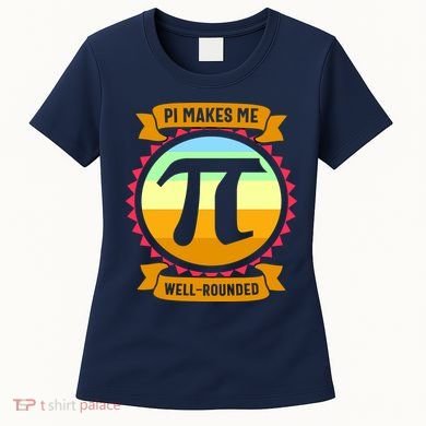 Pie Makes Me Well Rounded Pie Day 3.14 Women's T-Shirt