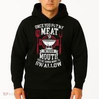 Put My Meat In Your Mouth Funny Sarcastic BBQ Hoodie thumb 2