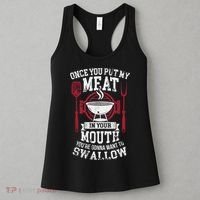 Put My Meat In Your Mouth Funny Sarcastic BBQ Women's Tank Top thumb 3