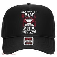 Put My Meat In Your Mouth Funny Sarcastic BBQ Hat thumb 0