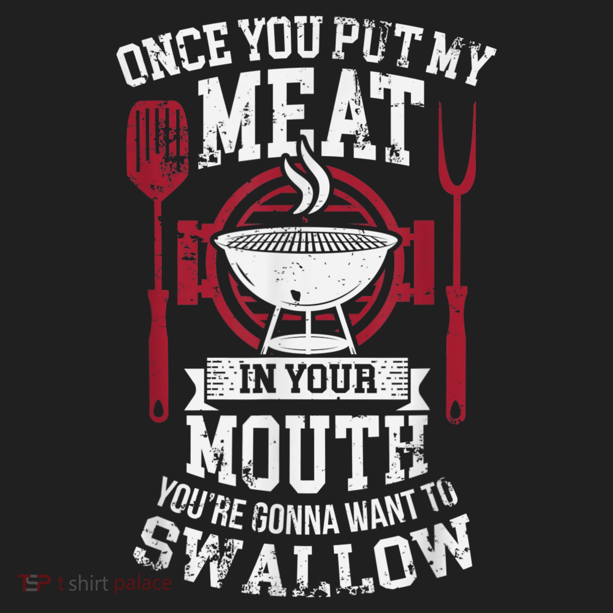 Put My Meat In Your Mouth Funny Sarcastic BBQ Hat