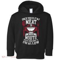 Put My Meat In Your Mouth Funny Sarcastic BBQ Toddler Hoodie thumb 0