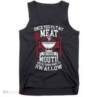 Put My Meat In Your Mouth Funny Sarcastic BBQ Tank Top thumb 0