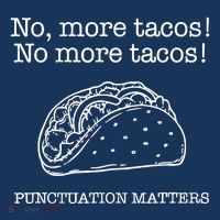 Punctuation Matters No More Tacos Teacher Grammar Outfits Women's Hoodie thumb 2