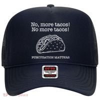 Punctuation Matters No More Tacos Teacher Grammar Outfits Hat thumb 0