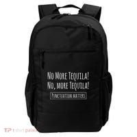 Punctuation Matters No More Tequila Grammar Joke Backpack thumb 0
