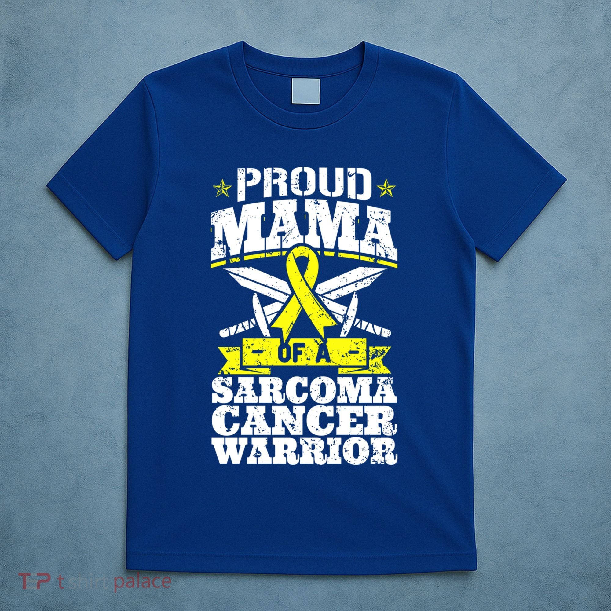 Proud Mama Of A Sarcoma Cancer Warrior Awareness Ribbon Mom Cute Gift T-Shirt