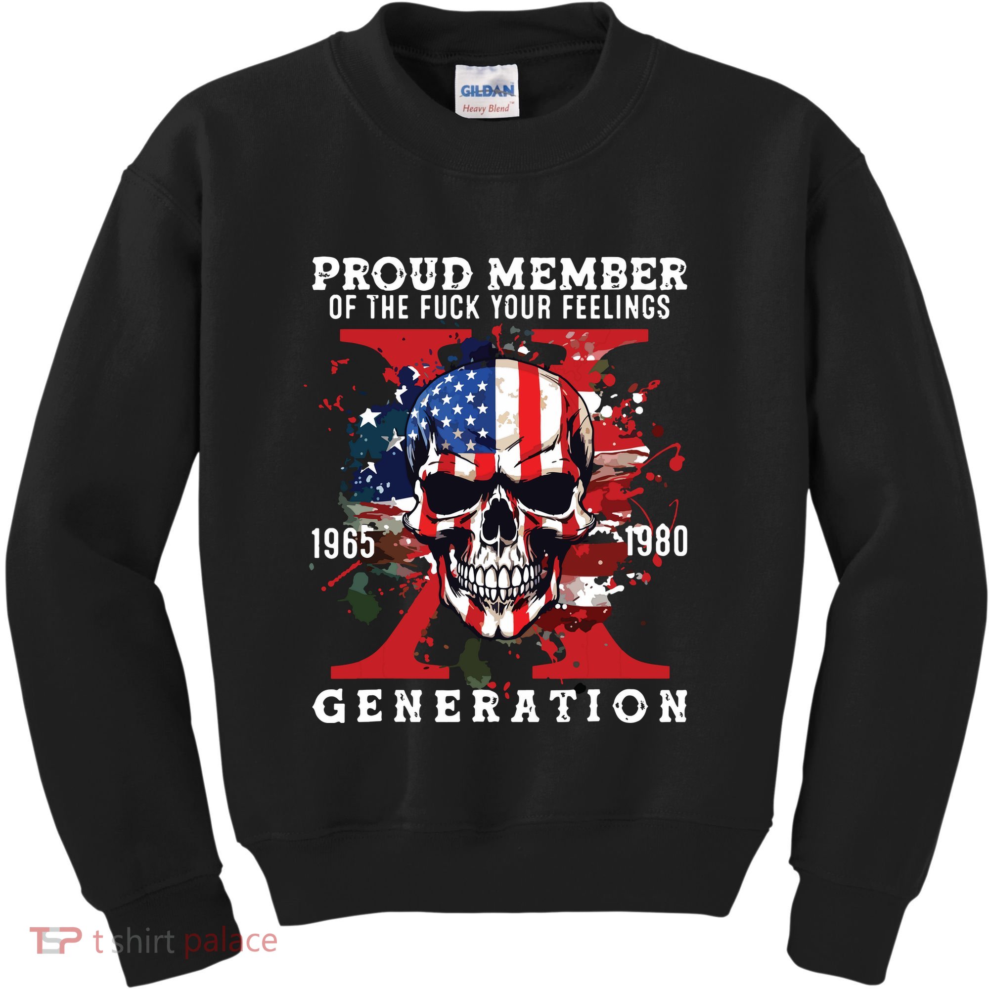 Proud Member Of Your Feelings Horror Skull X Generation Kids Sweatshirt