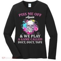 Piss Me Off Again And We Play A Game Called Duct Tape Skull Women's Long Sleeve Shirt thumb 0