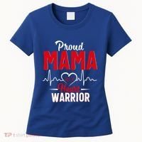 Proud Mama Of A Heart Warrior Chd Awareness Gift Cute Gift Women's T-Shirt thumb 0