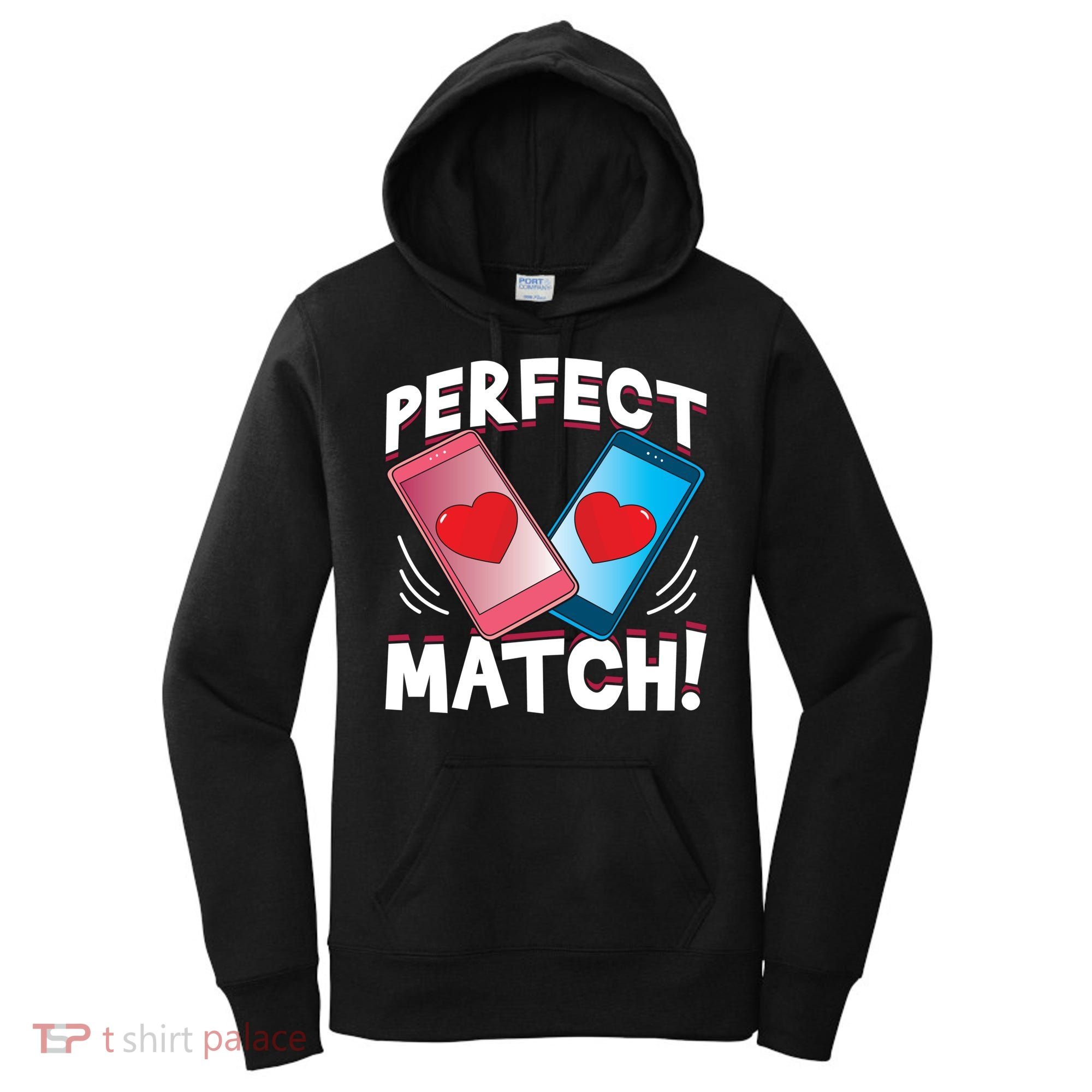 Perfect Match Online Dating Valentine's Day Couple Matching Gift Women's Hoodie