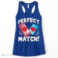 Perfect Match Online Dating Valentine's Day Couple Matching Gift Women's Tank Top thumb 0