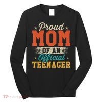 Proud Mom Of Nager 13th Birthday Gift Long Sleeve Shirt thumb 0