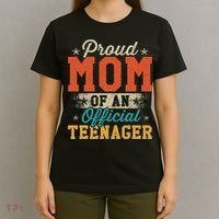 Proud Mom Of Nager 13th Birthday Gift T-Shirt thumb 4