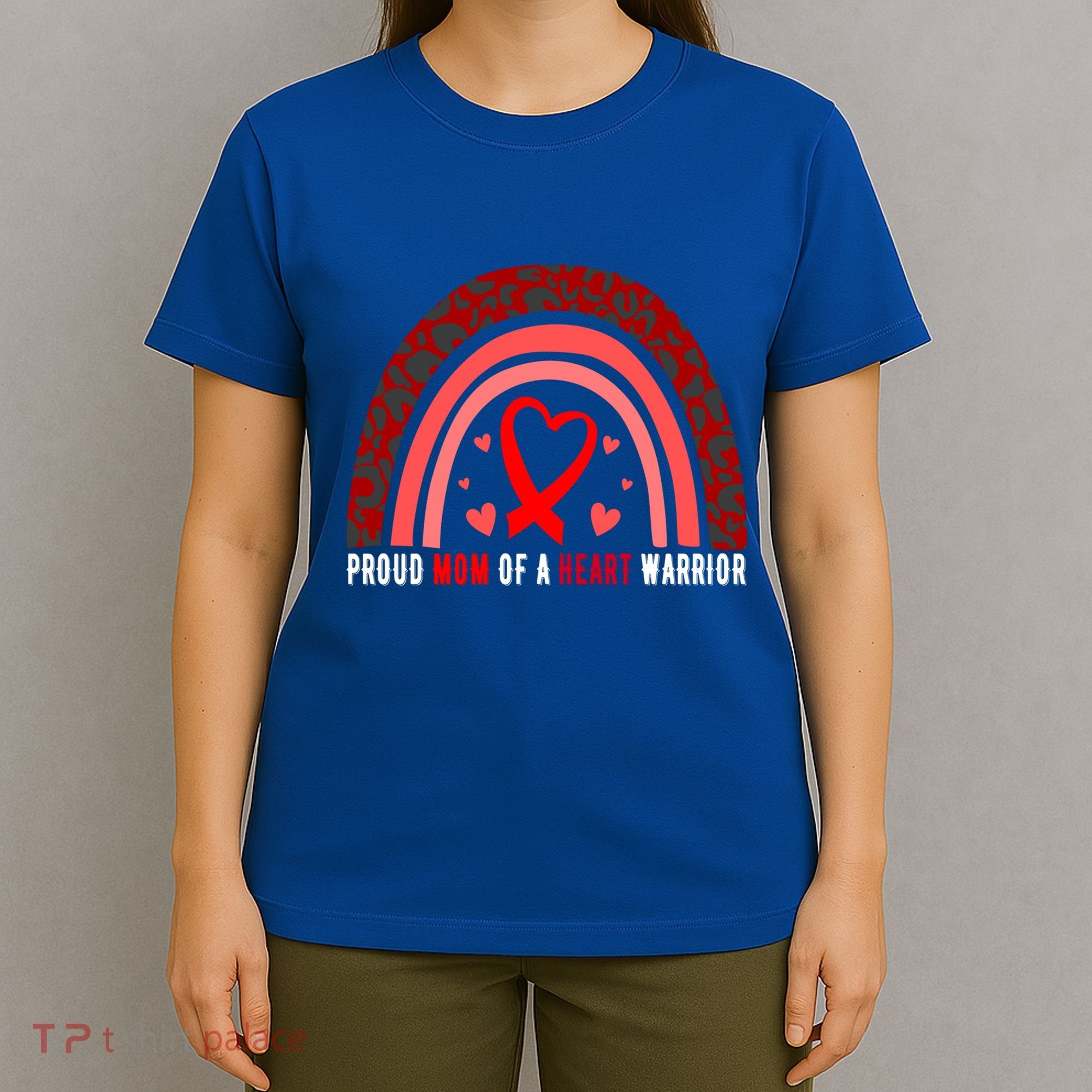 Proud Mom Of A Heart Warrior Chd Awareness Cool Gift T-Shirt