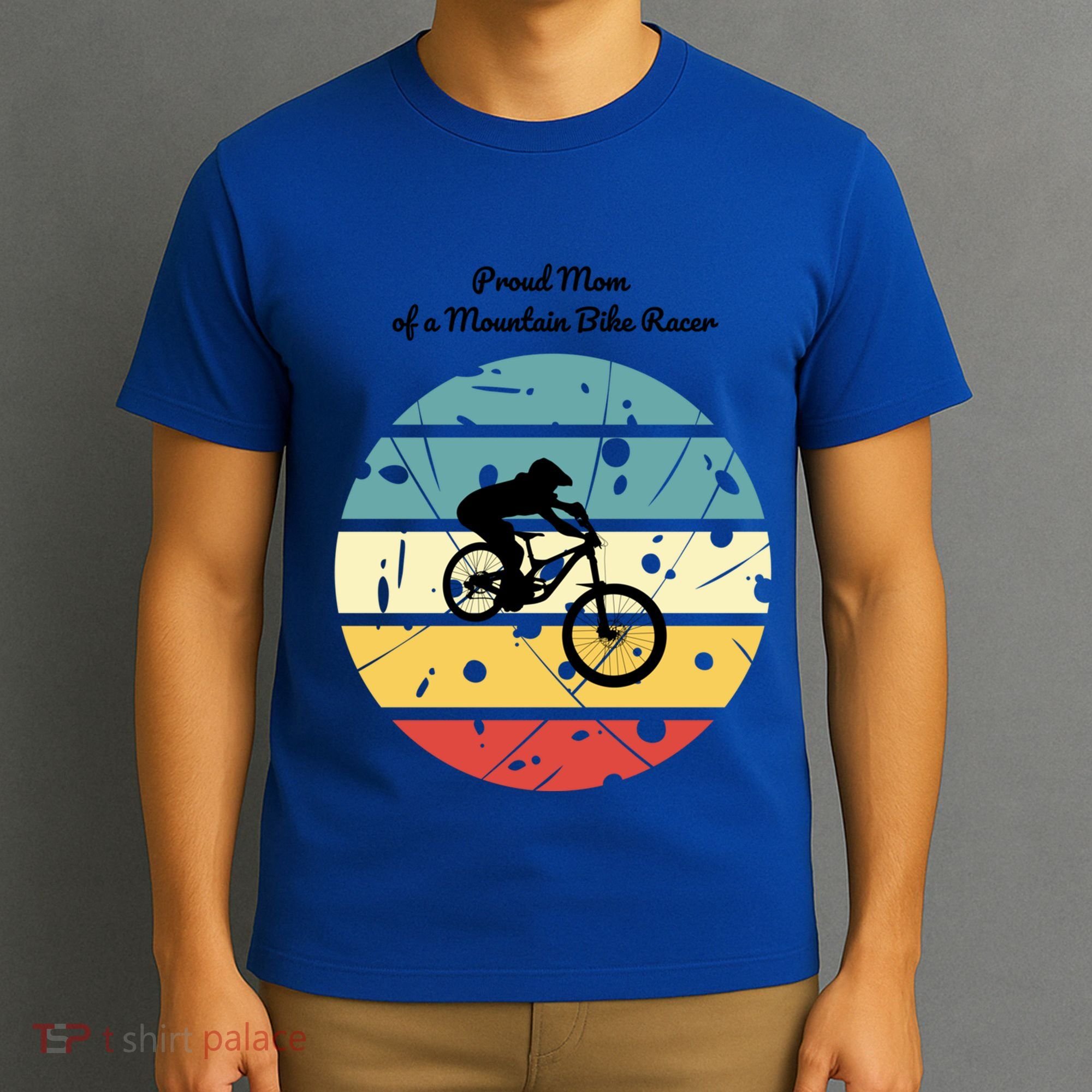Proud Mom Of A Mountain Bike Racer Cool Gift T-Shirt