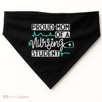 Proud Mom Of A Nursing Student Future RN Daughter Nurses Mom USA-Made Doggie Bandana thumb 0