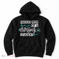 Proud Mom Of A Nursing Student Future RN Daughter Nurses Mom Hoodie thumb 0