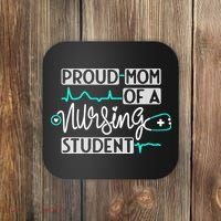 Proud Mom Of A Nursing Student Future RN Daughter Nurses Mom Coaster thumb 0