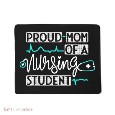 Proud Mom Of A Nursing Student Future RN Daughter Nurses Mom Mousepad