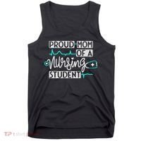 Proud Mom Of A Nursing Student Future RN Daughter Nurses Mom Tank Top thumb 0