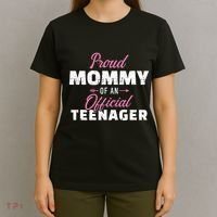 Proud mommy of a teenager 13th birthday T-Shirt thumb 4