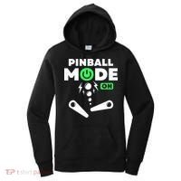 Pinball Mode On 80s Retro Game Gift Women's Hoodie thumb 0