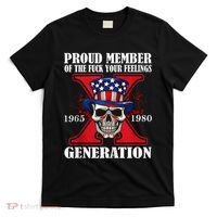 Proud Member Of The Fuck Your Feelings Generation X Skull T-Shirt thumb 0