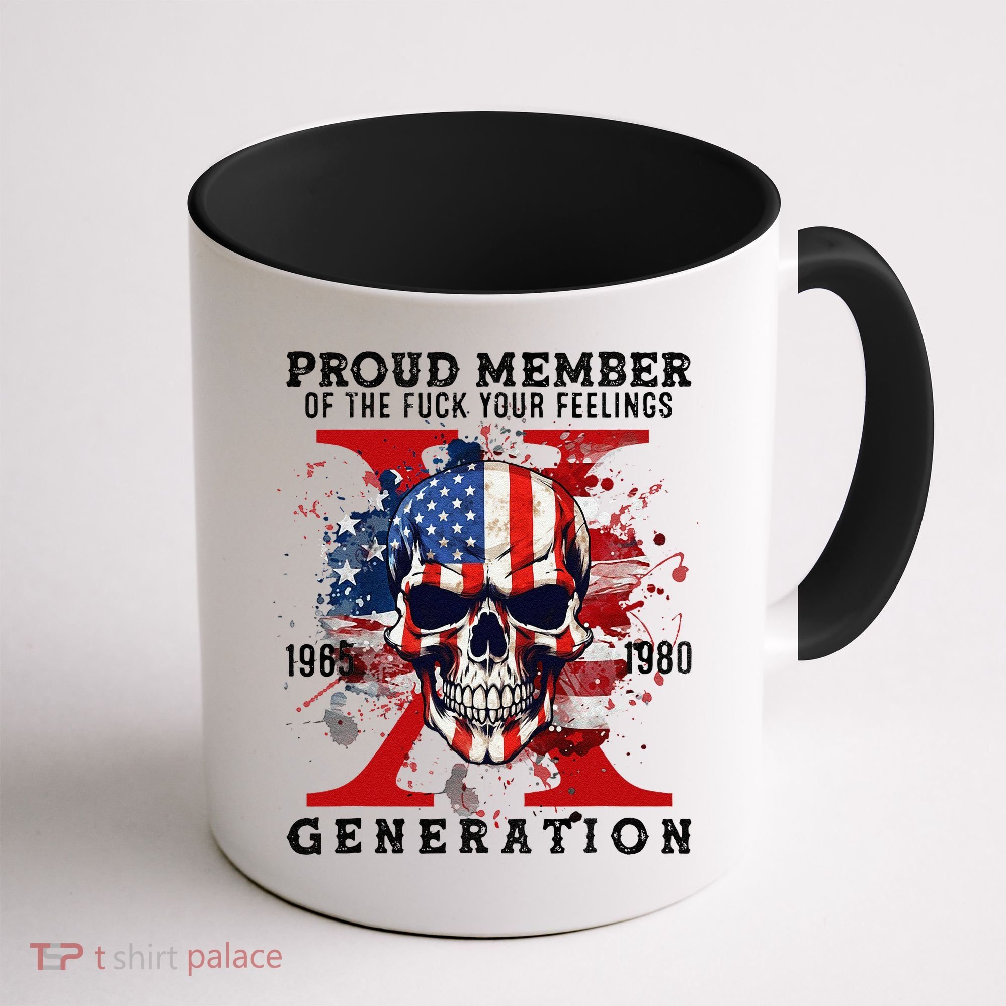 Proud Member Of Your Feelings Horror Skull X Generation Coffee Mug