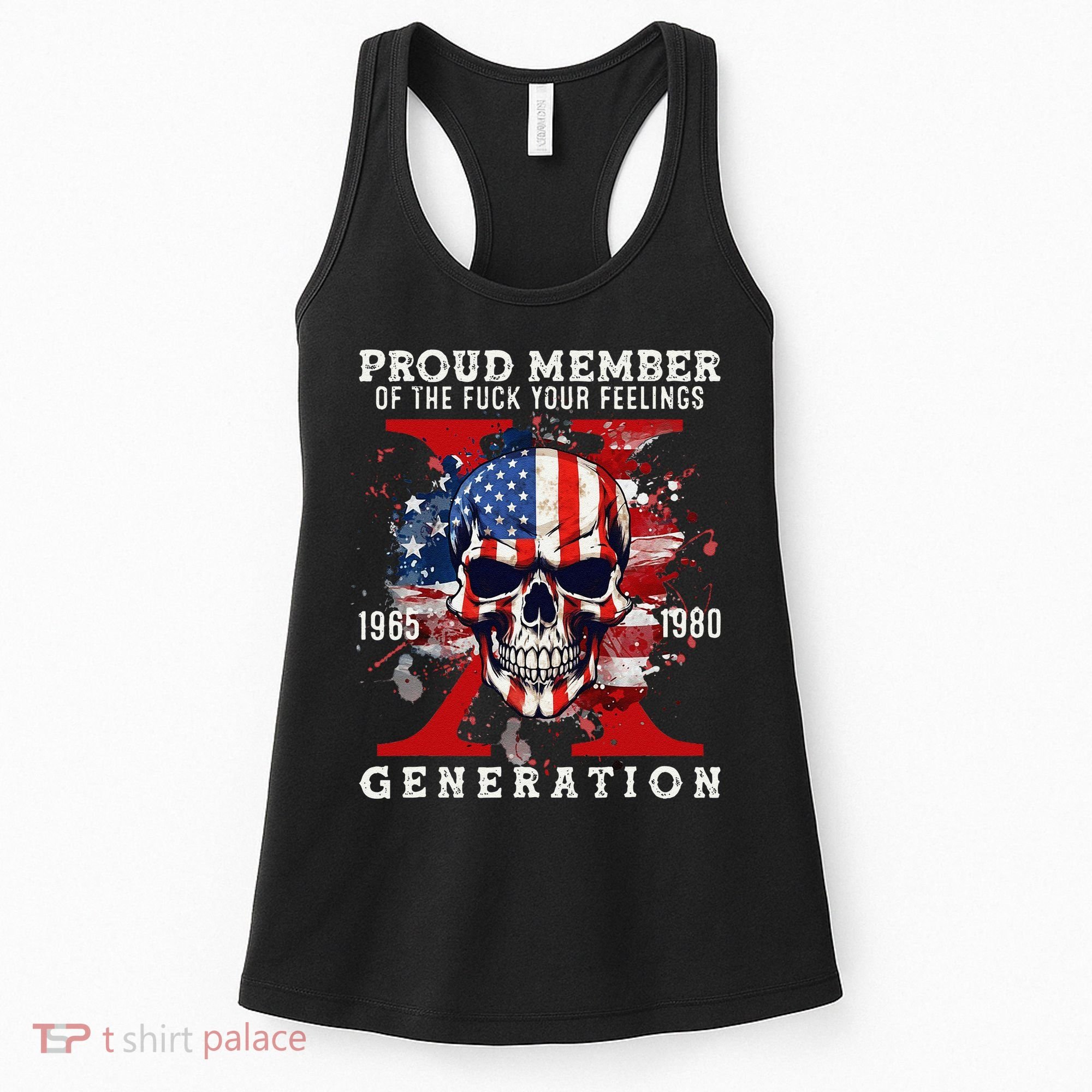 Proud Member Of Your Feelings Horror Skull X Generation Women's Tank Top