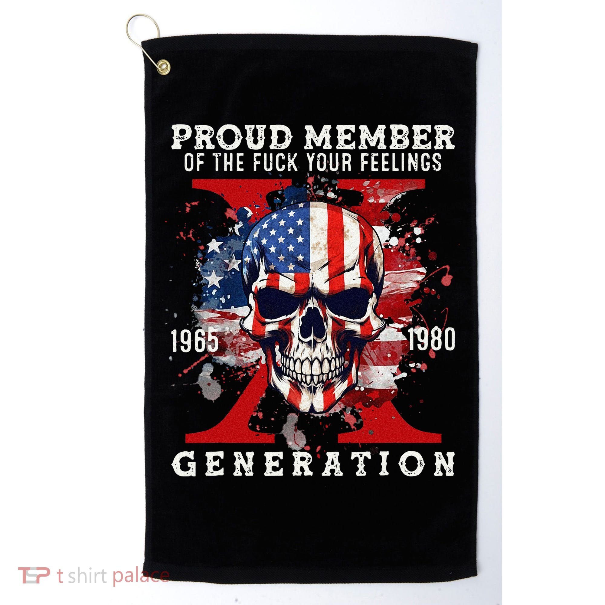 Proud Member Of Your Feelings Horror Skull X Generation Golf Towel