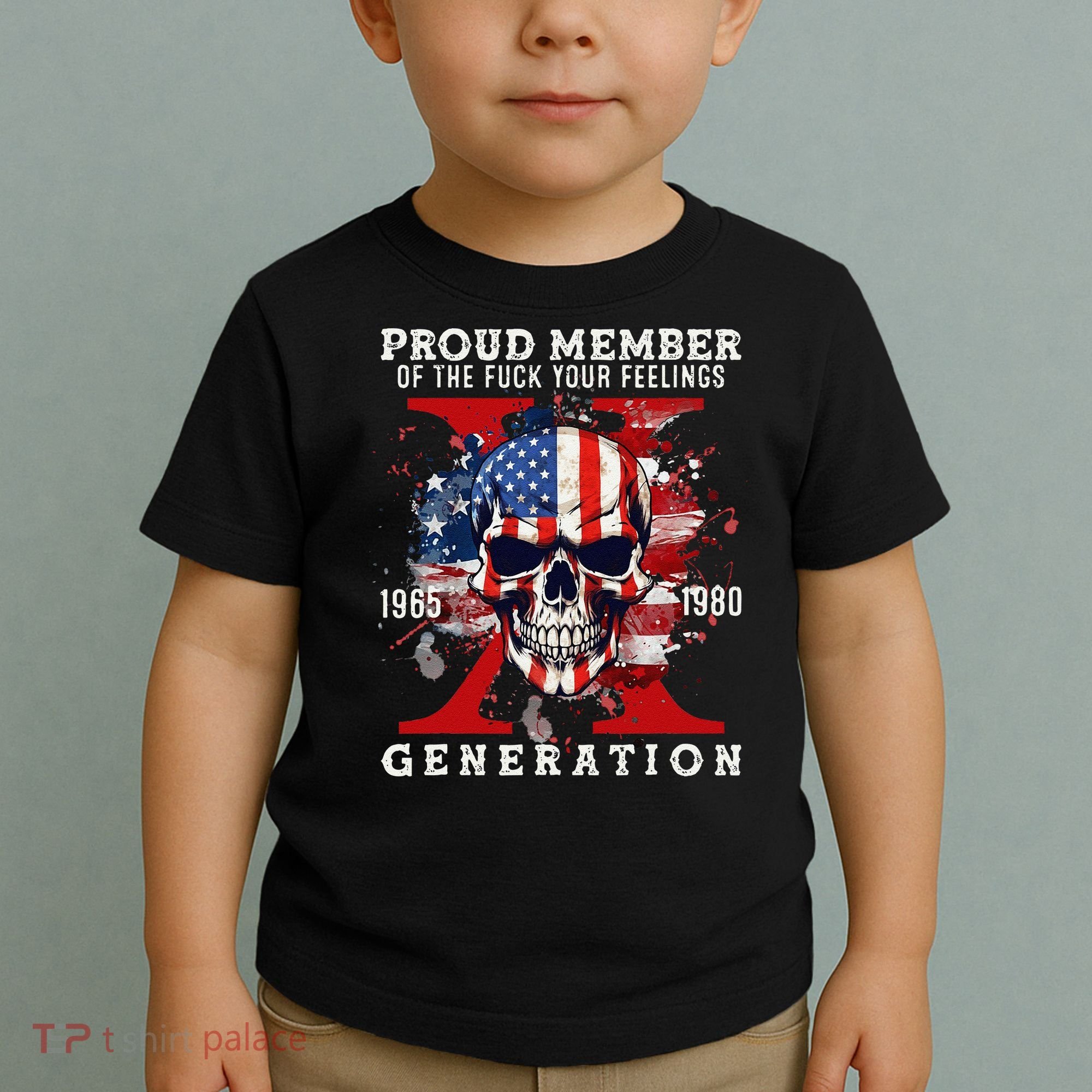 Proud Member Of Your Feelings Horror Skull X Generation Toddler T-Shirt