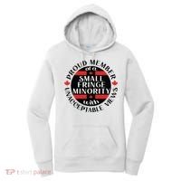Proud Member Of A Small Fringe Minority With Unacceptable Views Women's Hoodie thumb 0