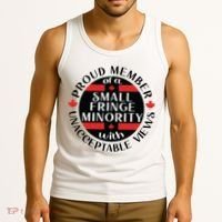 Proud Member Of A Small Fringe Minority With Unacceptable Views Tank Top thumb 3
