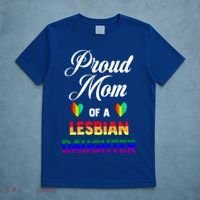 Proud Mom Of A Lesbian Daughter Lgbt Lgbtq Lesbian Support Gift T-Shirt thumb 5
